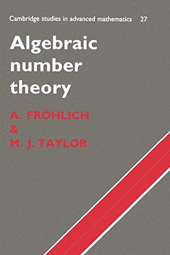 Algebraic Number Theory (Cambridge Studies in Advanced Mathematics, 27, Band 27) von Cambridge University Press